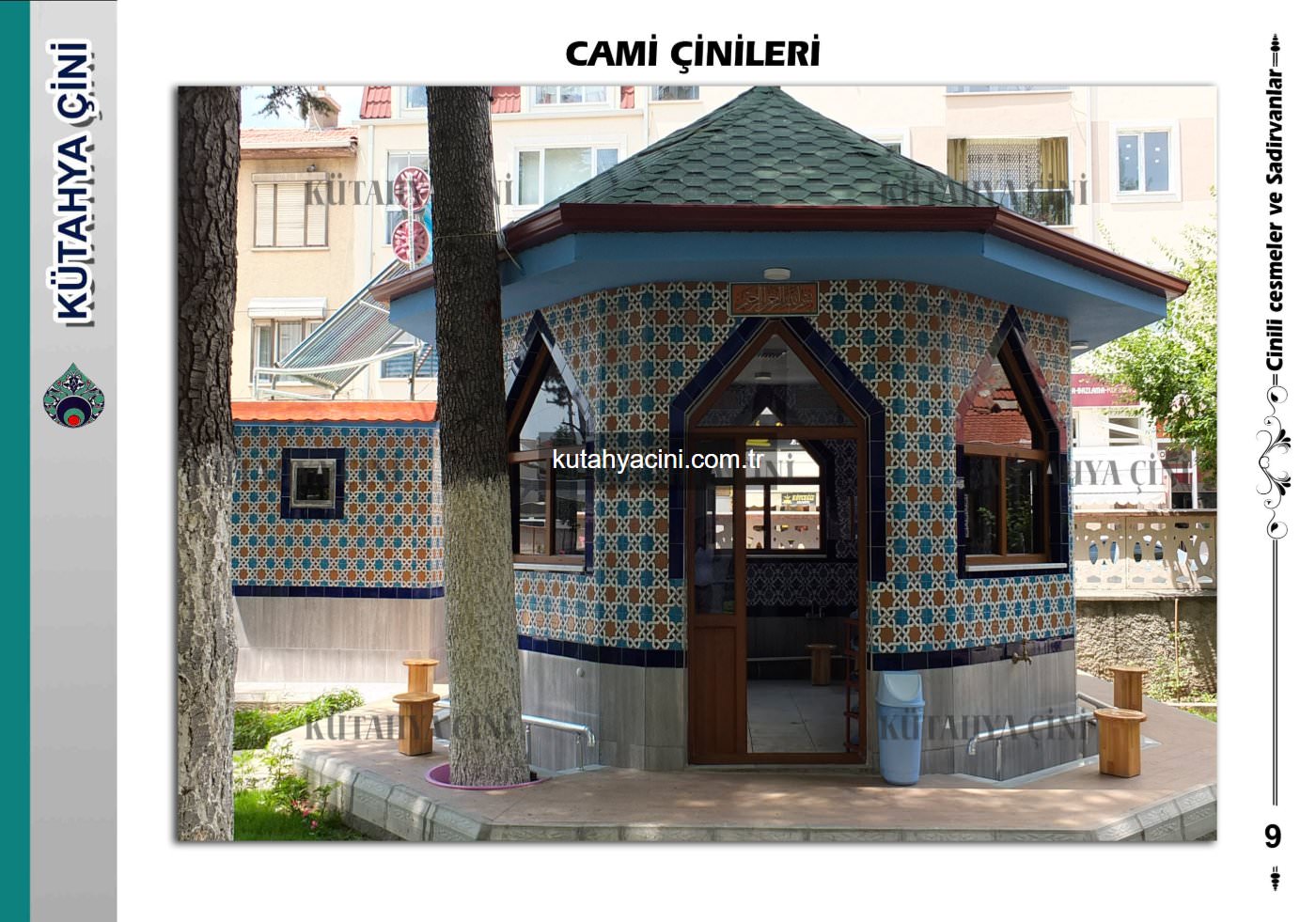 Şadırvan Çalışmalarımız